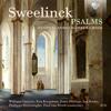 Sweelinck - Psalms Sweelinck - Psalms