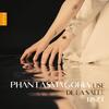 Liszt - Phantasmagoria: Piano Works Liszt - Phantasmagoria: Piano Works