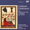 Canticum Canticorum: The Song of Songs in Motets by Old Masters Canticum Canticorum: The Song of Songs in Motets by Old Masters