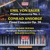 Sauer & Ansorge - Piano Concertos Sauer & Ansorge - Piano Concertos