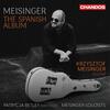 Meisinger: The Spanish Album Meisinger: The Spanish Album