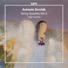 Dvorak - String Quartets Vol.5 Dvorak - String Quartets Vol.5