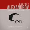 Alexandrov - Complete Piano Sonatas Alexandrov - Complete Piano Sonatas