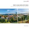 Und in Jene lebt sich’s bene (In Jena, life is good) Und in Jene lebt sich’s bene (In Jena, life is good)