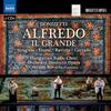 Donizetti - Alfredo il grande Donizetti - Alfredo il grande