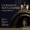 Ozi - Un Basson sous l’Empire: Bassoon Sonatas Ozi - Un Basson sous l’Empire: Bassoon Sonatas