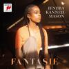 Jeneba Kanneh-Mason: Fantasie Jeneba Kanneh-Mason: Fantasie