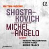 Shostakovich - Suite on Verses of Michelangelo, October Shostakovich - Suite on Verses of Michelangelo, October