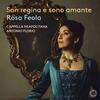 Piccinni - Son regina e sono amante: Opera Arias Piccinni - Son regina e sono amante: Opera Arias