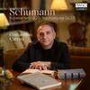 Schumann - Novelletten & Nachtstucke Schumann - Novelletten & Nachtstucke