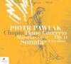 Chopin - Piano Concerto no.1, Piano Sonata no.2, 4 Mazurkas op.17 Chopin - Piano Concerto no.1, Piano Sonata no.2, 4 Mazurkas op.17