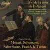 Trio de la cour de Belgique play Mozart, Schumann, Saint-Saens, etc. Trio de la cour de Belgique play Mozart, Schumann, Saint-Saens, etc.