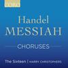 Handel - Messiah: Choruses Handel - Messiah: Choruses