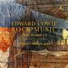 Cowie - Rock Music: Piano Sonatas 1-3 Cowie - Rock Music: Piano Sonatas 1-3