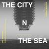 Whitacre & Rabiega - The City and the Sea Whitacre & Rabiega - The City and the Sea