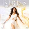 Serena Saenz: Birds Serena Saenz: Birds