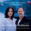 Wagner - Der fliegende Hollander Wagner - Der fliegende Hollander