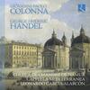 Colonna - Missa concertata; Handel - Dixit Dominus Colonna - Missa concertata; Handel - Dixit Dominus