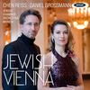 Jewish Vienna: Korngold, Zemlinsky, Mahler, Winter, Grunfeld Jewish Vienna: Korngold, Zemlinsky, Mahler, Winter, Grunfeld