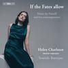 If the Fates allow: Music by Purcell and his Contemporaries If the Fates allow: Music by Purcell and his Contemporaries