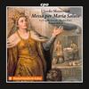 Monteverdi - Messa per Maria Salute Monteverdi - Messa per Maria Salute