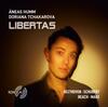 Libertas: Beethoven, Schubert, Beach, Marx Libertas: Beethoven, Schubert, Beach, Marx