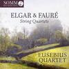 Elgar & Faure - String Quartets Elgar & Faure - String Quartets