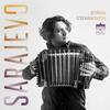 Goran Stevanovich: Sarajevo Goran Stevanovich: Sarajevo