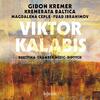 Kalabis - Duettina, Chamber Music, Diptych Kalabis - Duettina, Chamber Music, Diptych