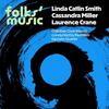 Folks Music: LC Smith, C Miller, Crane