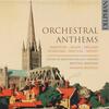 Orchestral Anthems Vol.2: Bairstow, Elgar, Ireland, Stanford, etc. Orchestral Anthems Vol.2: Bairstow, Elgar, Ireland, Stanford, etc.