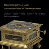 JS Bach - Concertos for Three and Four Harpsichords JS Bach - Concertos for Three and Four Harpsichords