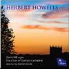 Howells - Psalms and Psalm Preludes Howells - Psalms and Psalm Preludes