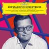 Shostakovich Discoveries Shostakovich Discoveries