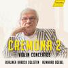 Cremona 2: Violin Concertos - Vivaldi, Telemann, JS Bach Cremona 2: Violin Concertos - Vivaldi, Telemann, JS Bach