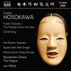 Hosokawa - Orchestral Works Vol.5: Futari Shizuka, Ceremony Hosokawa - Orchestral Works Vol.5: Futari Shizuka, Ceremony
