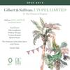 Gilbert & Sullivan - Utopia, Limited Gilbert & Sullivan - Utopia, Limited