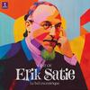 Satie - Best of Erik Satie: Le bel excentrique (Vinyl LP) Satie - Best of Erik Satie: Le bel excentrique (Vinyl LP)