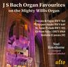 JS Bach - Organ Favourites from Liverpool Cathedral JS Bach - Organ Favourites from Liverpool Cathedral