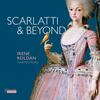 Scarlatti & Beyond Scarlatti & Beyond