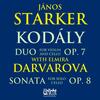 Kodaly - Duo for Violin and Cello, Sonata for Solo Cello Kodaly - Duo for Violin and Cello, Sonata for Solo Cello