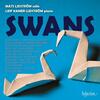 Swans: Music for Cello & Piano Swans: Music for Cello & Piano