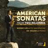 American Saxophone Sonatas from Two Millennia American Saxophone Sonatas from Two Millennia