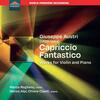 Austri - Capriccio Fantastico: Works for Violin and Piano Austri - Capriccio Fantastico: Works for Violin and Piano