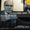 Farkas - Orchestral Music Vol.6 Farkas - Orchestral Music Vol.6