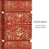 Reich - Jacob’s Ladder, Traveler’s Prayer Reich - Jacob’s Ladder, Traveler’s Prayer