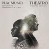 Play, Music: Songs from Shakespeare’s Plays Play, Music: Songs from Shakespeare’s Plays