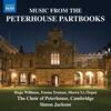 Music from the Peterhouse Partbooks Music from the Peterhouse Partbooks