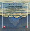 Weingartner - Complete Symphonies, Violin Concerto, etc.