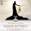Puccini - Madame Butterfly Puccini - Madame Butterfly
